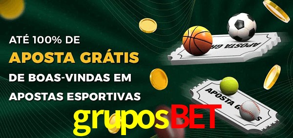 gruposbet Ate 100% de Aposta Gratis